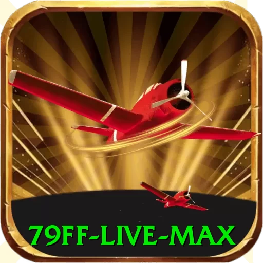 79ff - Live Max - game